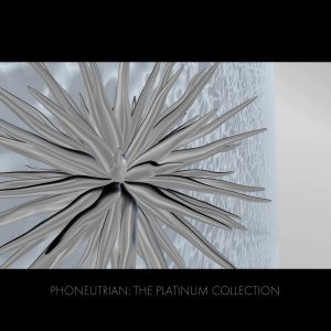 The Platinum Collection Phonenutrian