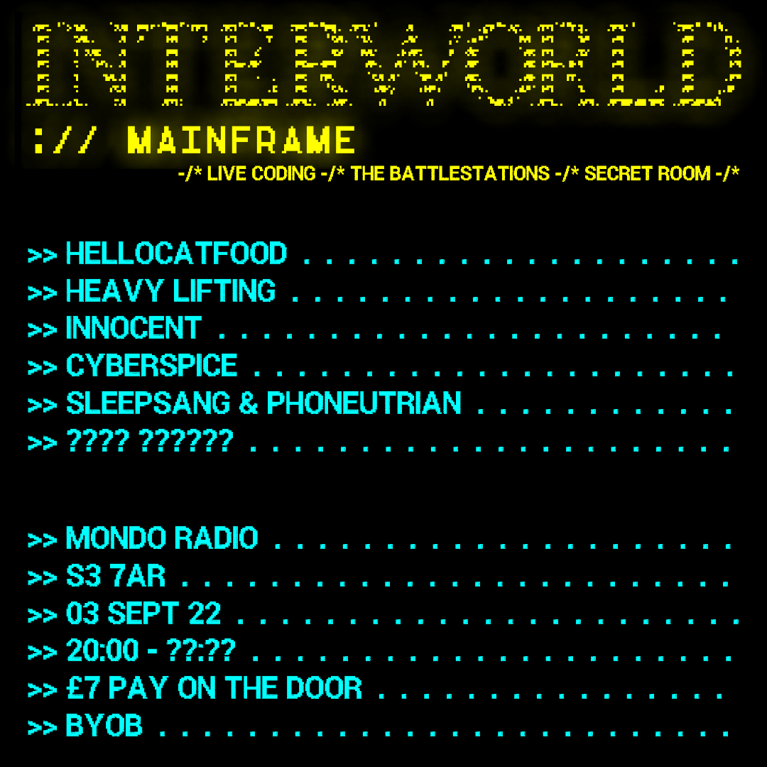Interworld Mainframe (Saturday 3 September 2022)